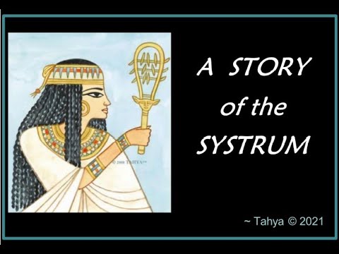 Story of the Systrum with Tahya :: 3.5 min summary of full-length presentation